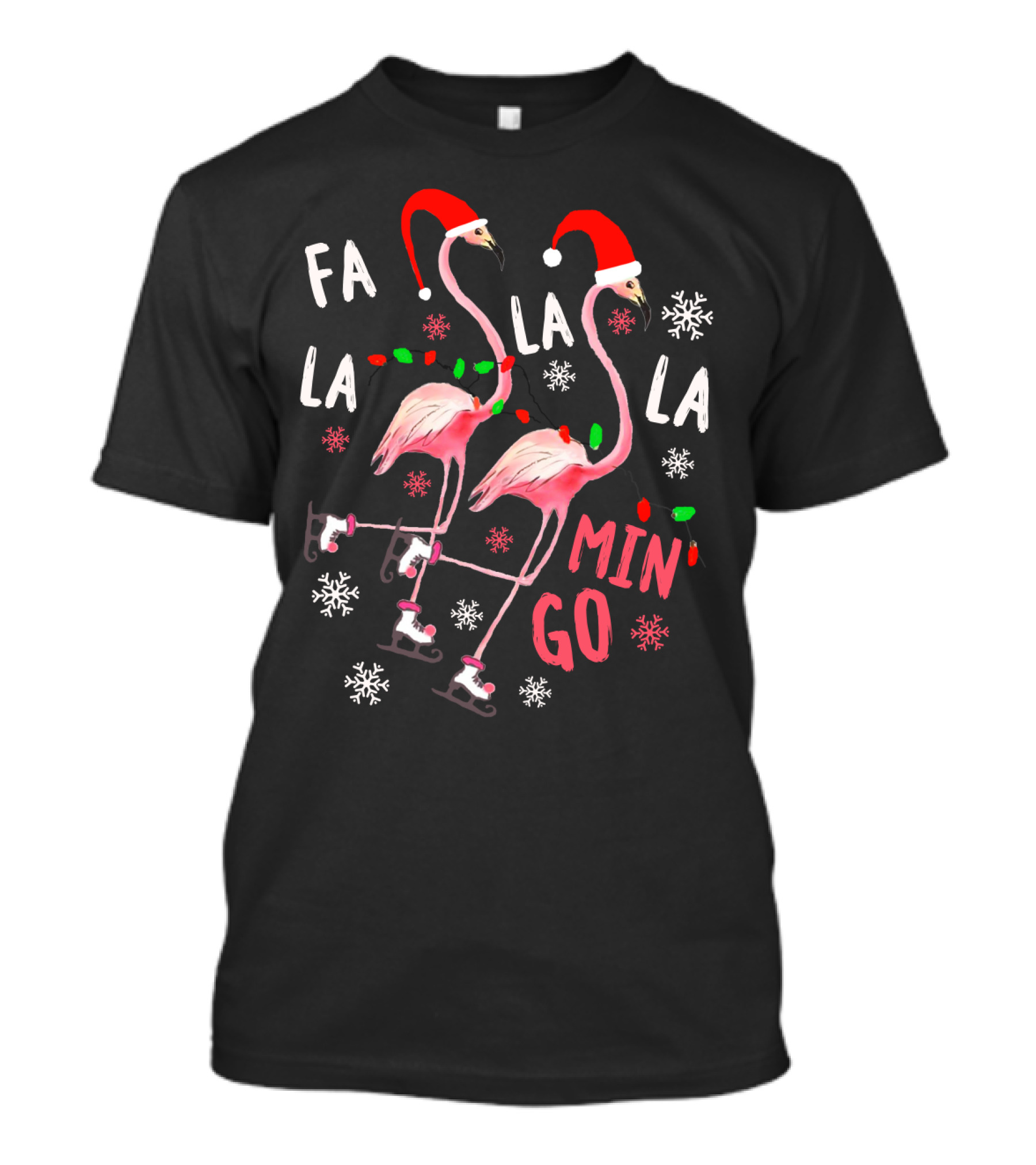 Fa La La La Mingo Christmas Flamingo Santa Hats And Ice Skates T-Shirt