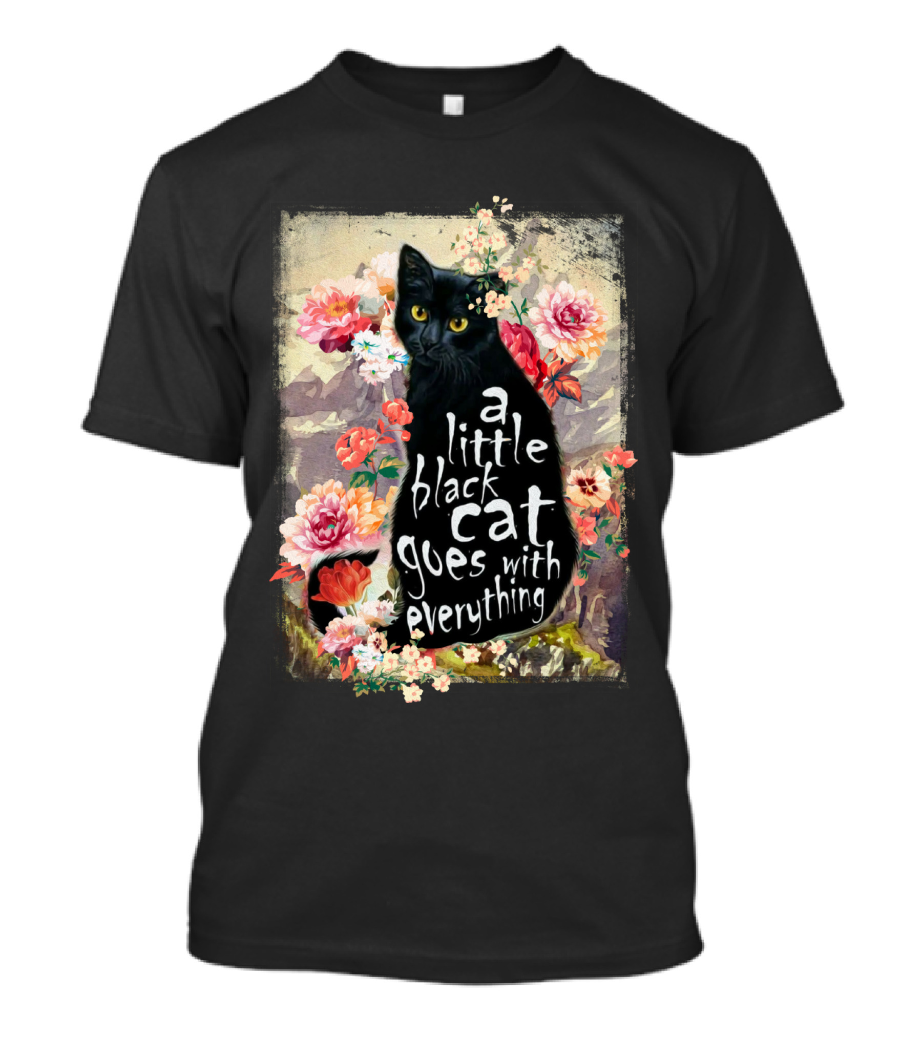 A Little Black Cat Goes With Everything Floral T-Shirt