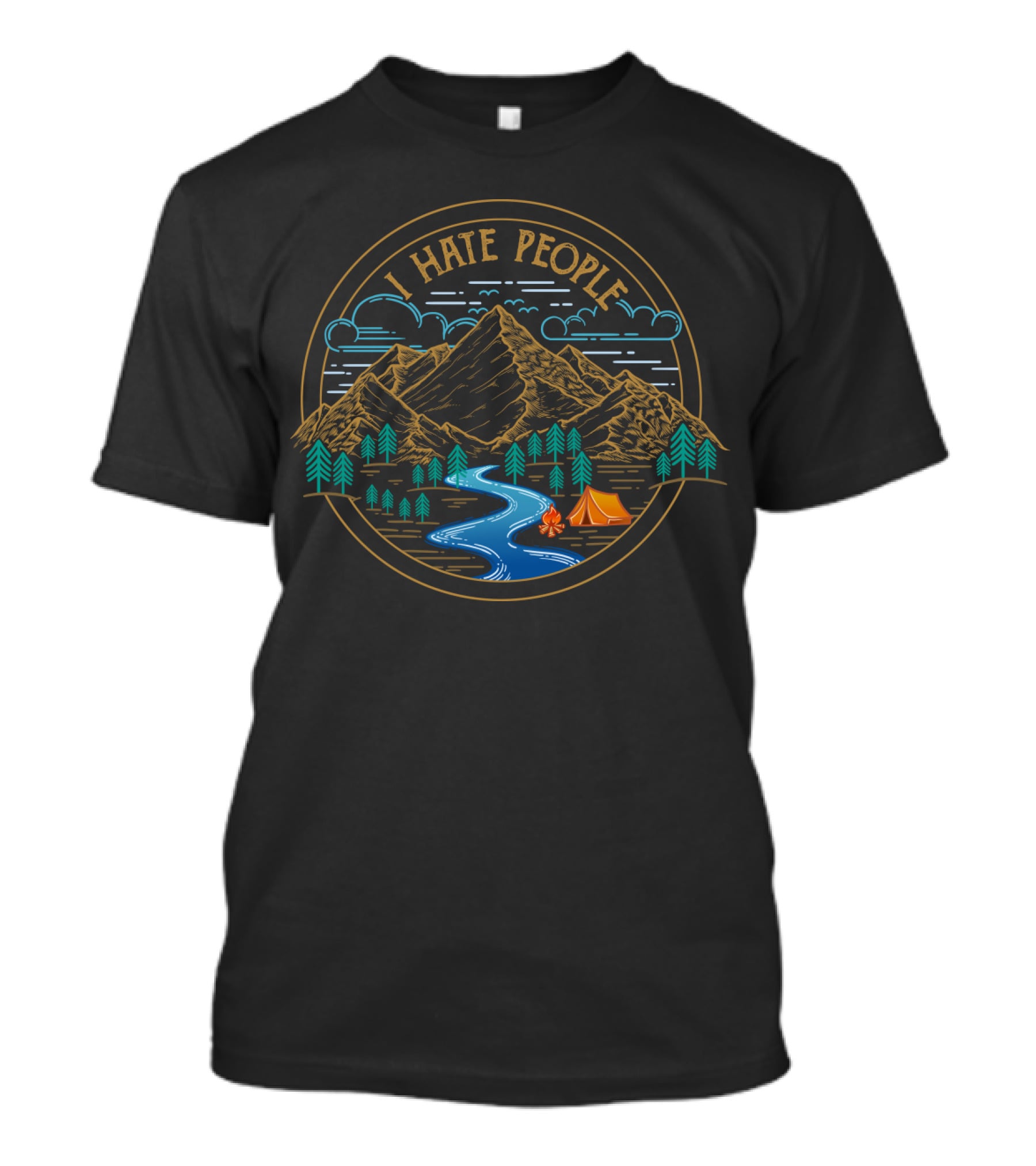 Camping I Hate People Mountains River Trees Tent Sunburst Scene T-Shirt