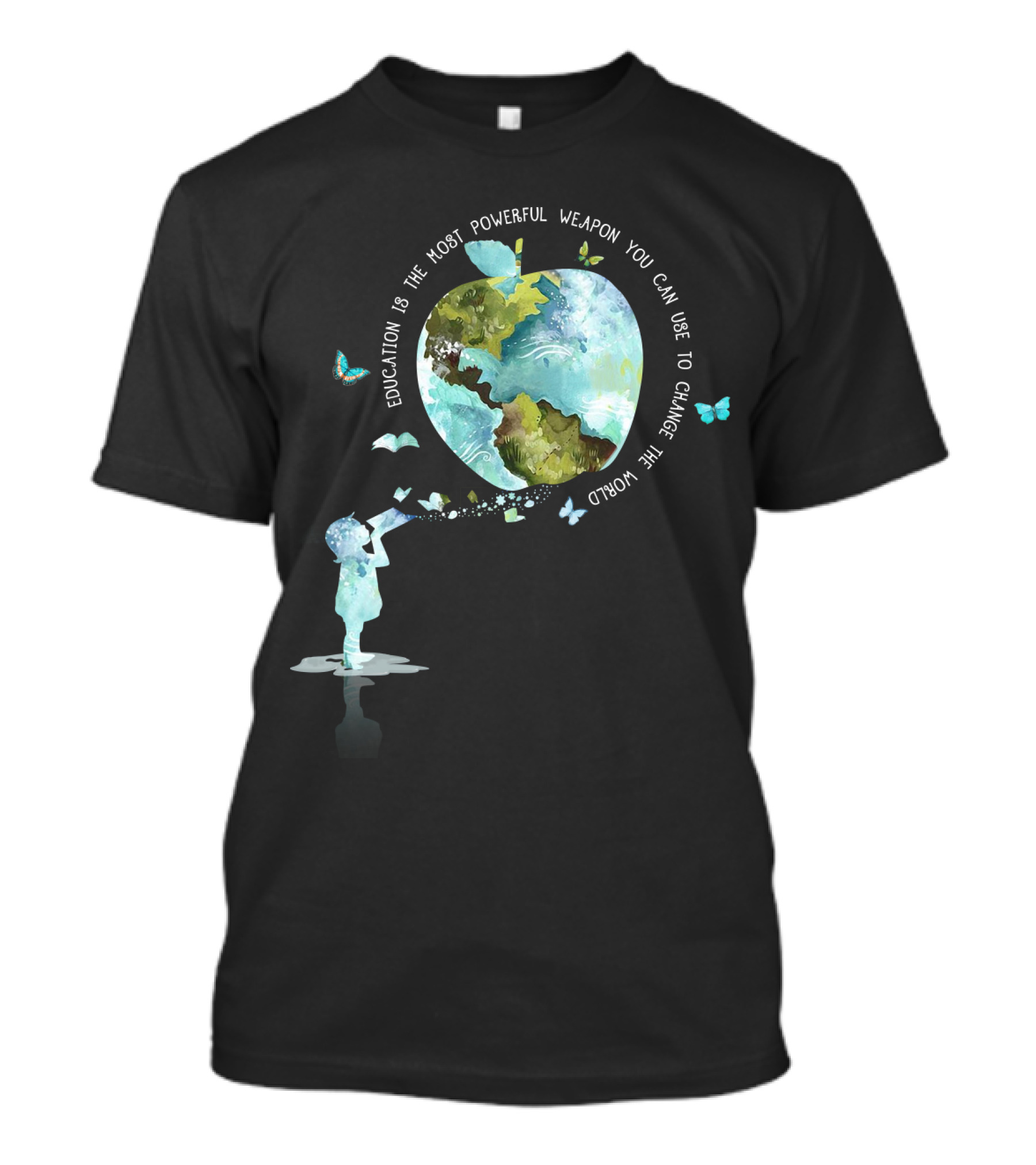 Education Is The Most Powerful Weapon You Can Use To Change The World T-Shirt