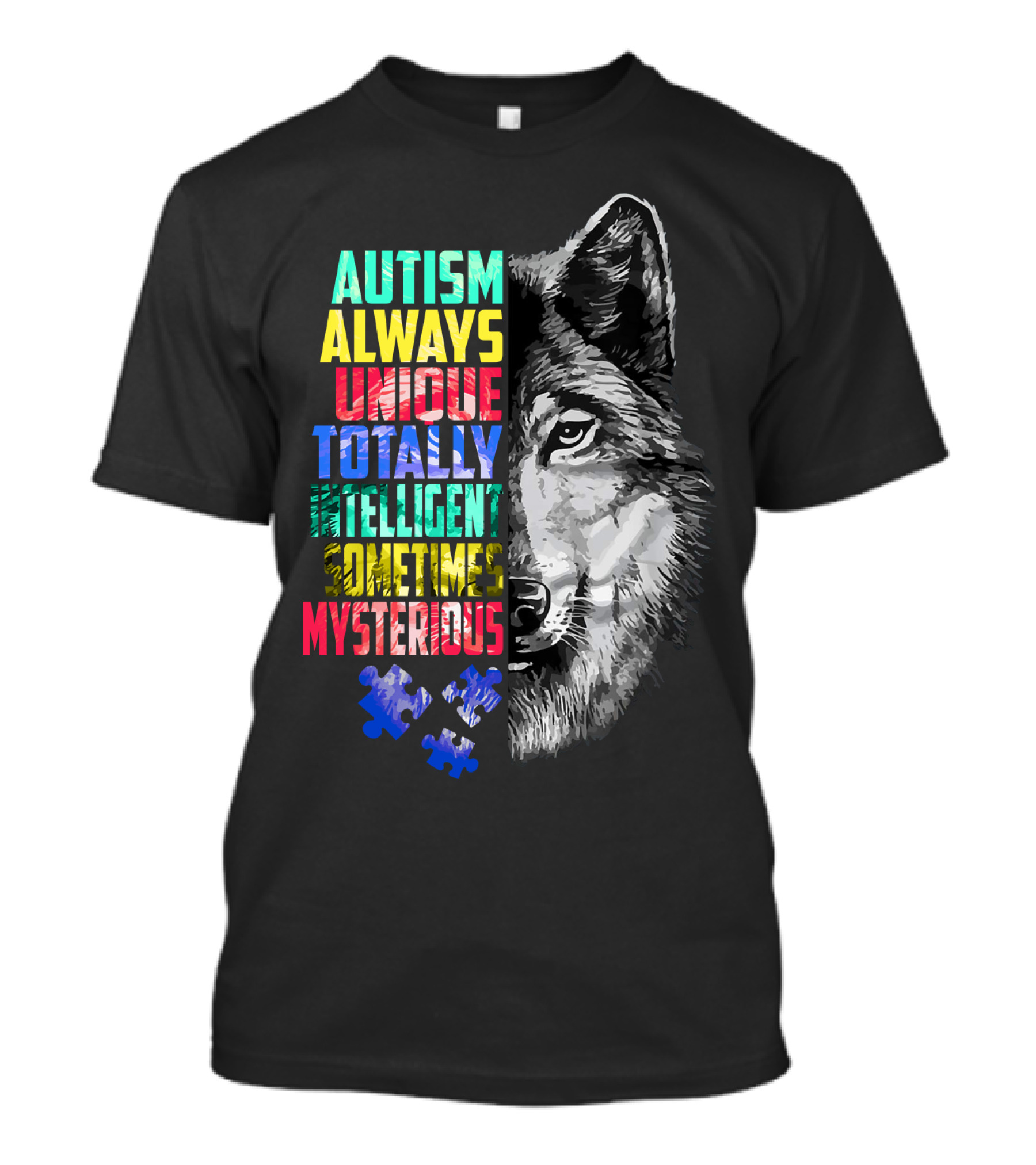 Autism Always Unique Totally Intelligent Sometimes Mysterious Wolf Puzzle T-Shirt