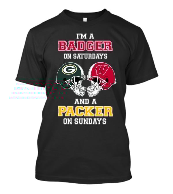 I'm A Badger On Saturdays And A Packer On Sundays T-Shirt