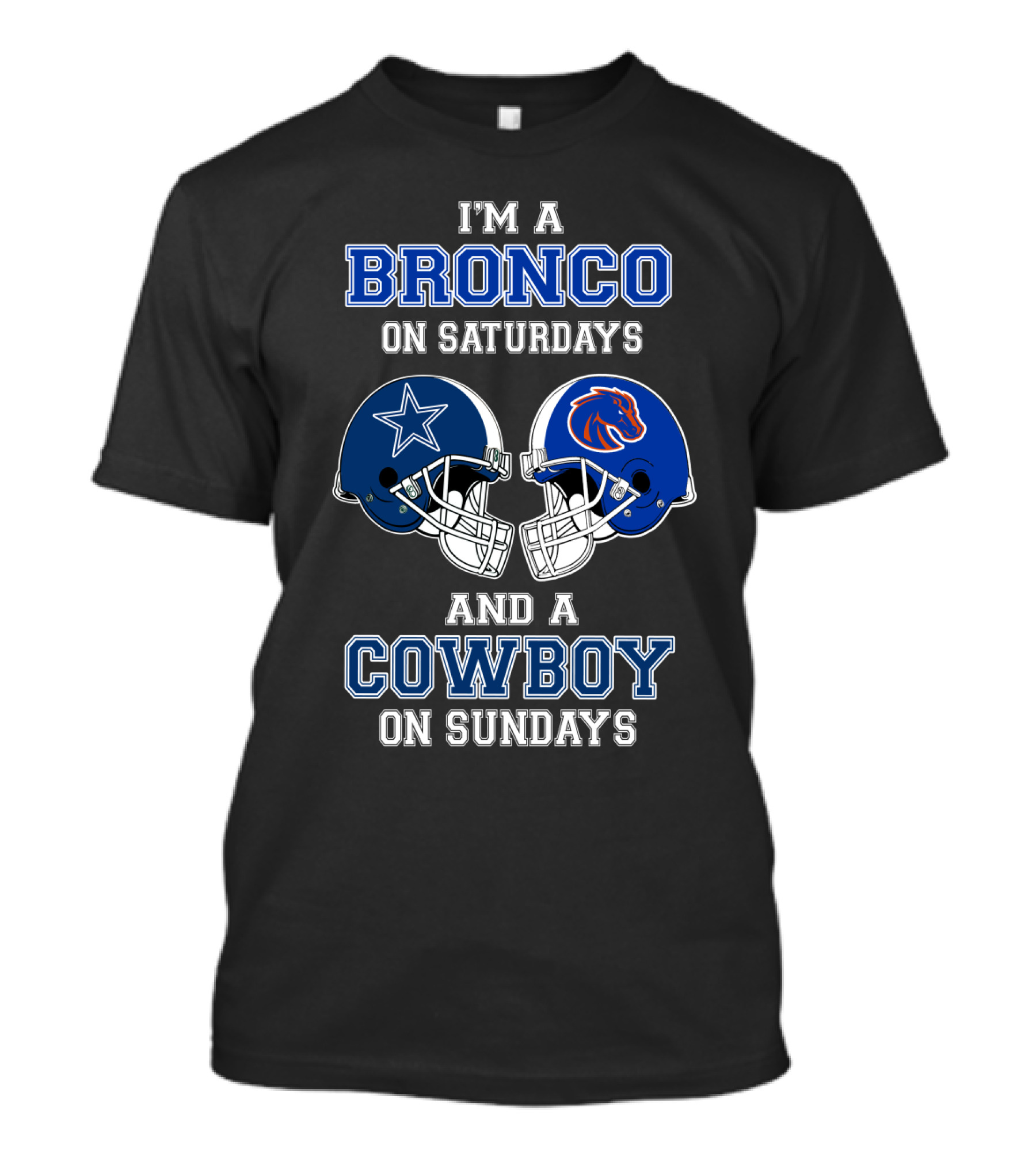 I'm A Bronco On Saturdays And A Cowboy On Sundays T-Shirt