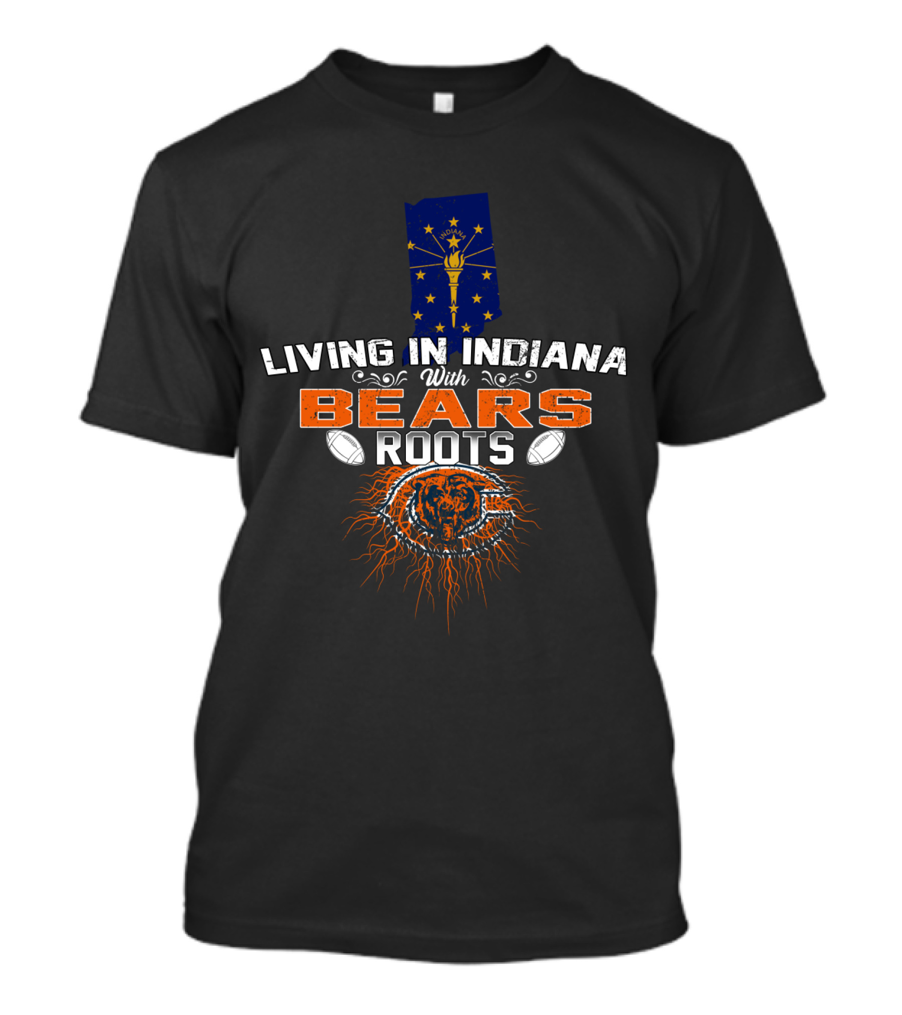 LIVING IN INDIANA WITH CHICAGO BEARS ROOTS INDIANA FLAG FOOTBALL FAN T-Shirt