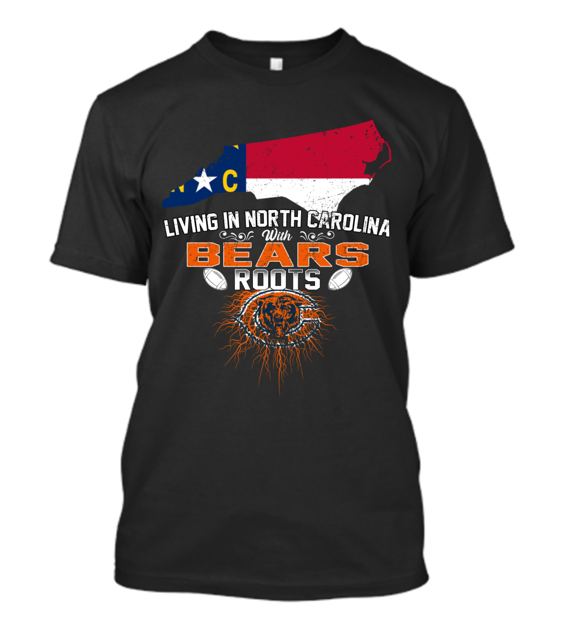 Living In North Carolina With Bears Football Roots And NC State Flag Map T-Shirt
