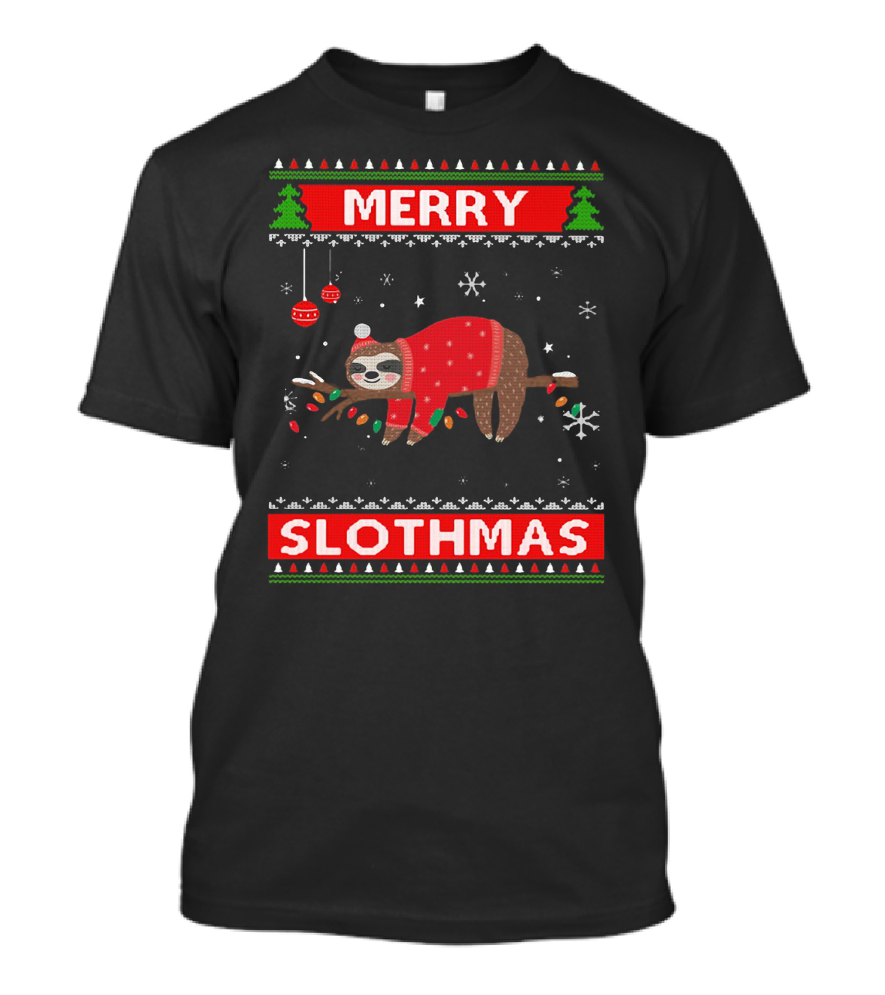 Merry Slothmas Christmas Sloth In Festive Sweater With Trees And Snowflakes T-Shirt