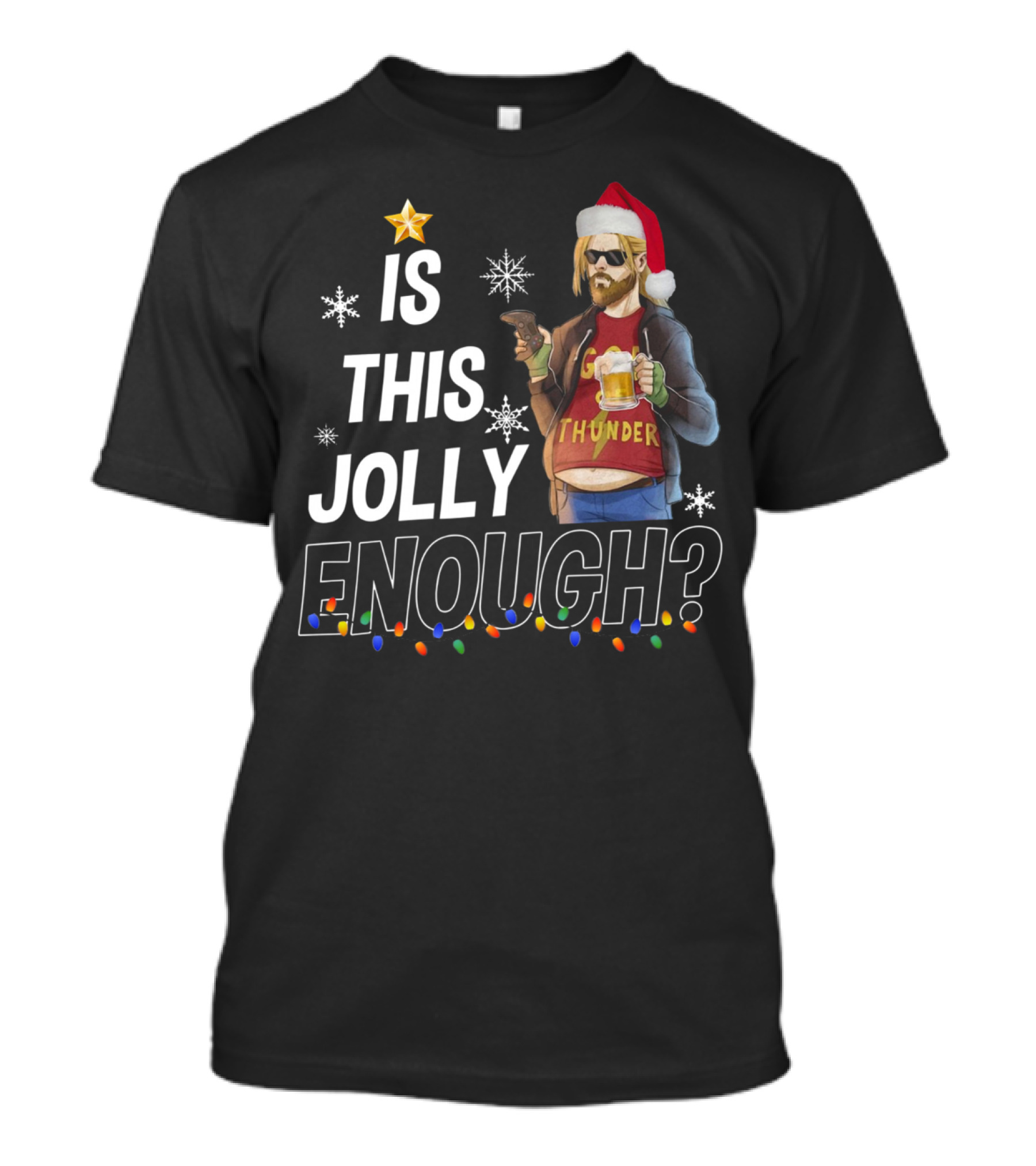 Is This Jolly Enough Fat Thor Thunder Santa Hat T-Shirt