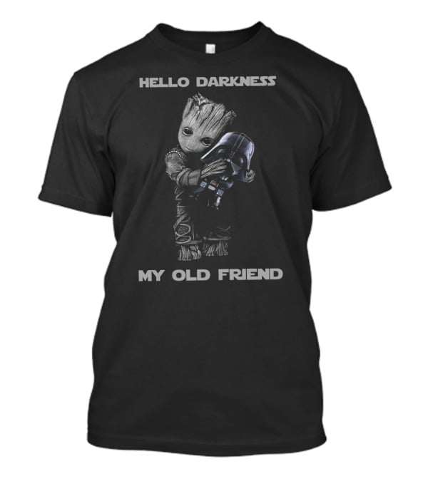 Baby Groot Hugging Darth Vader Helmet Hello Darkness My Old Friend T-Shirt