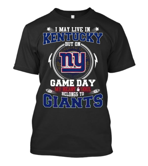 Kentucky Game Day My Heart And Soul Belongs To Giants T-Shirt