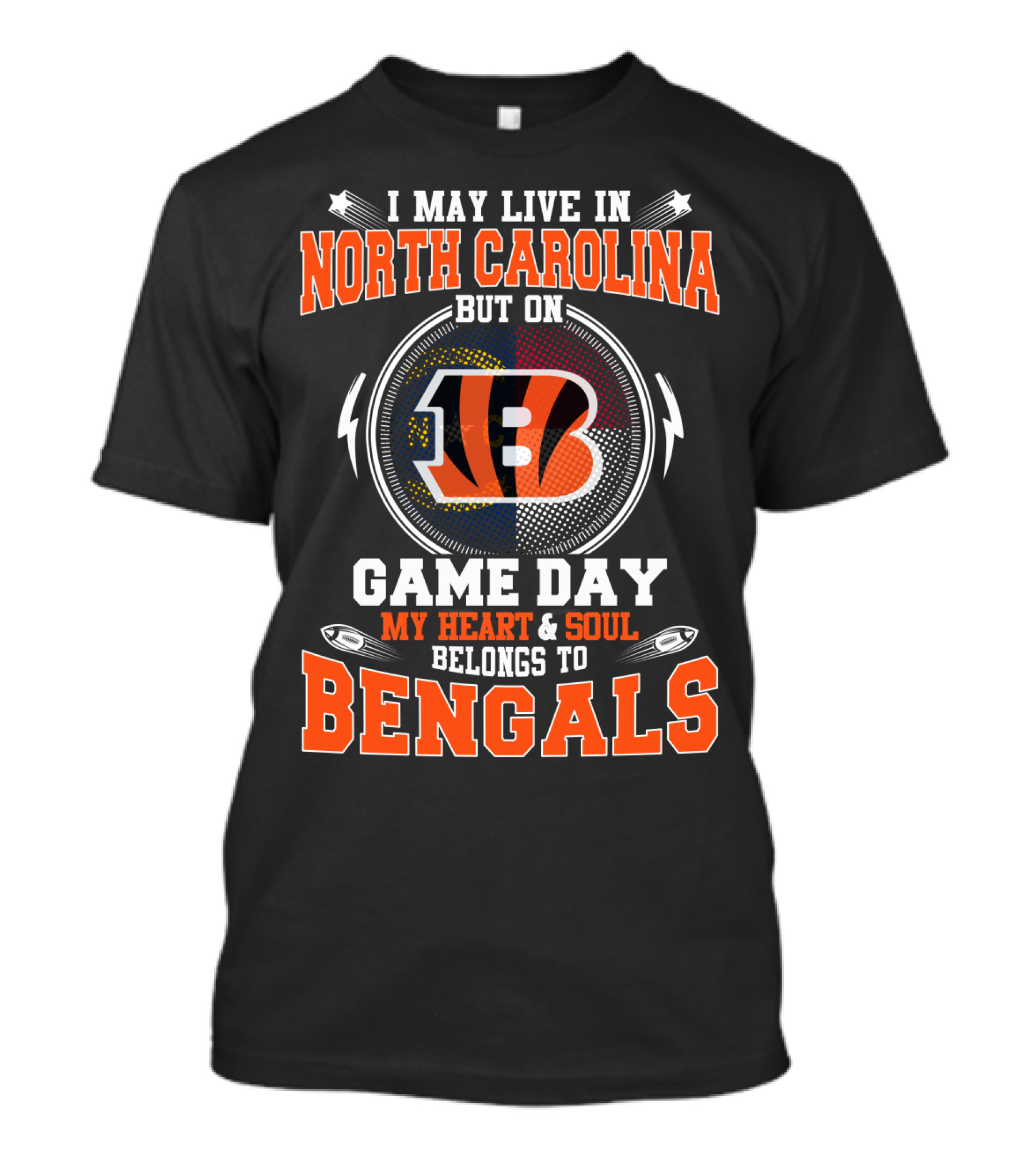 North Carolina Game Day My Heart And Soul Belongs To Bengals T-Shirt