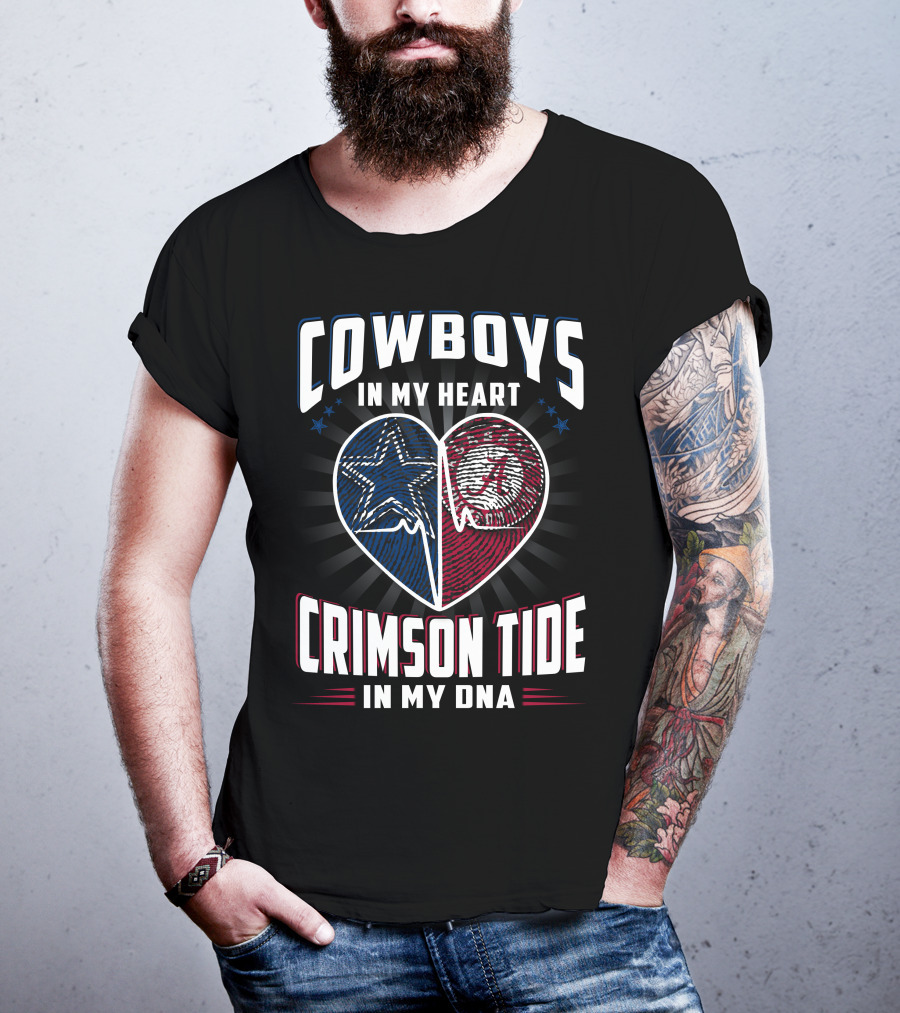 Cowboys In My Heart Crimson Tide In My DNA T-Shirt