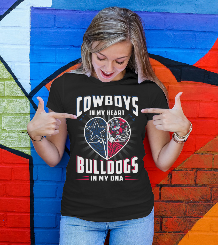Cowboys IN My Heart Bulldogs IN My Dna T-Shirt