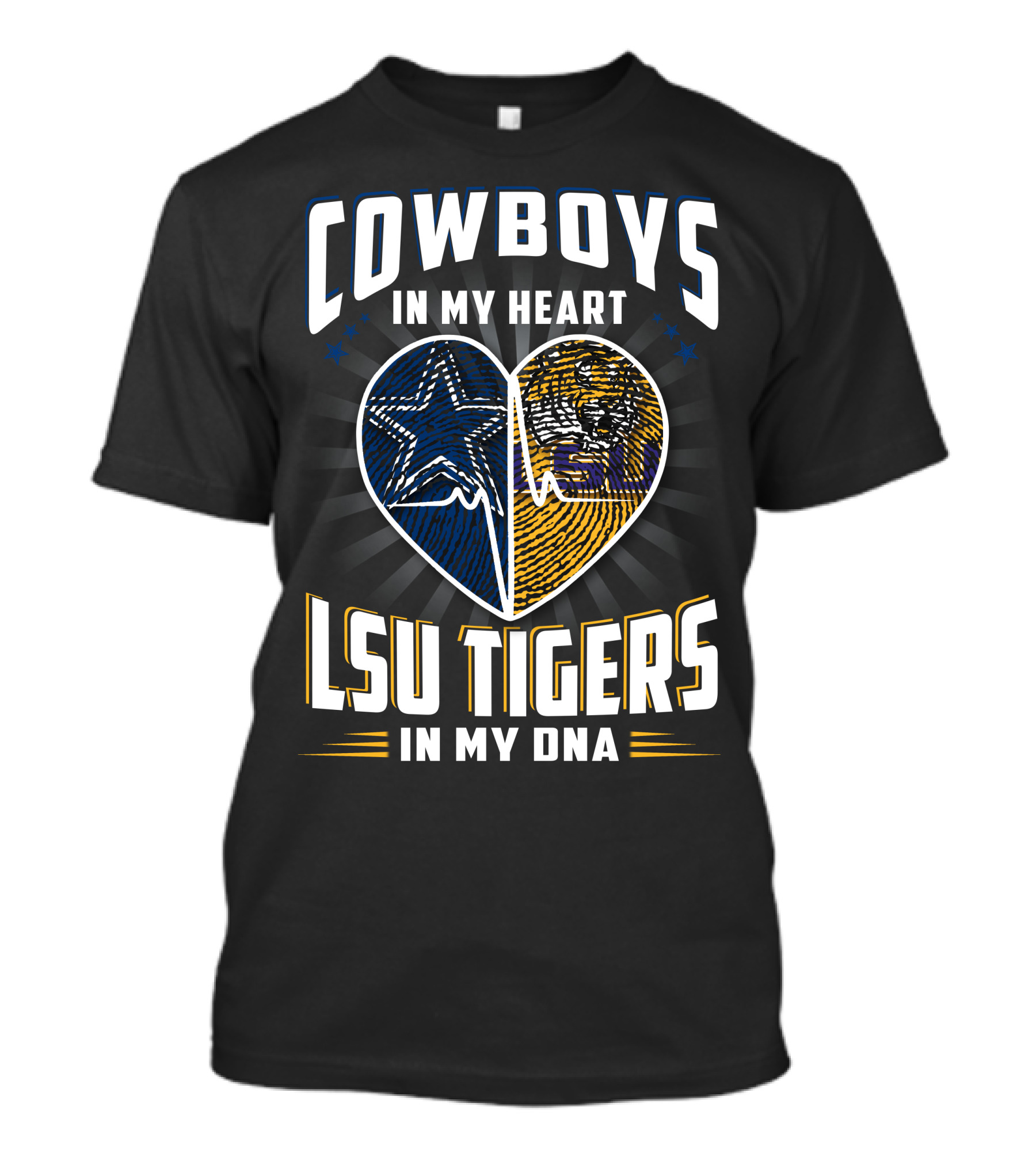 Cowboys In My Heart Lsu Tigers In My Dna T-Shirt