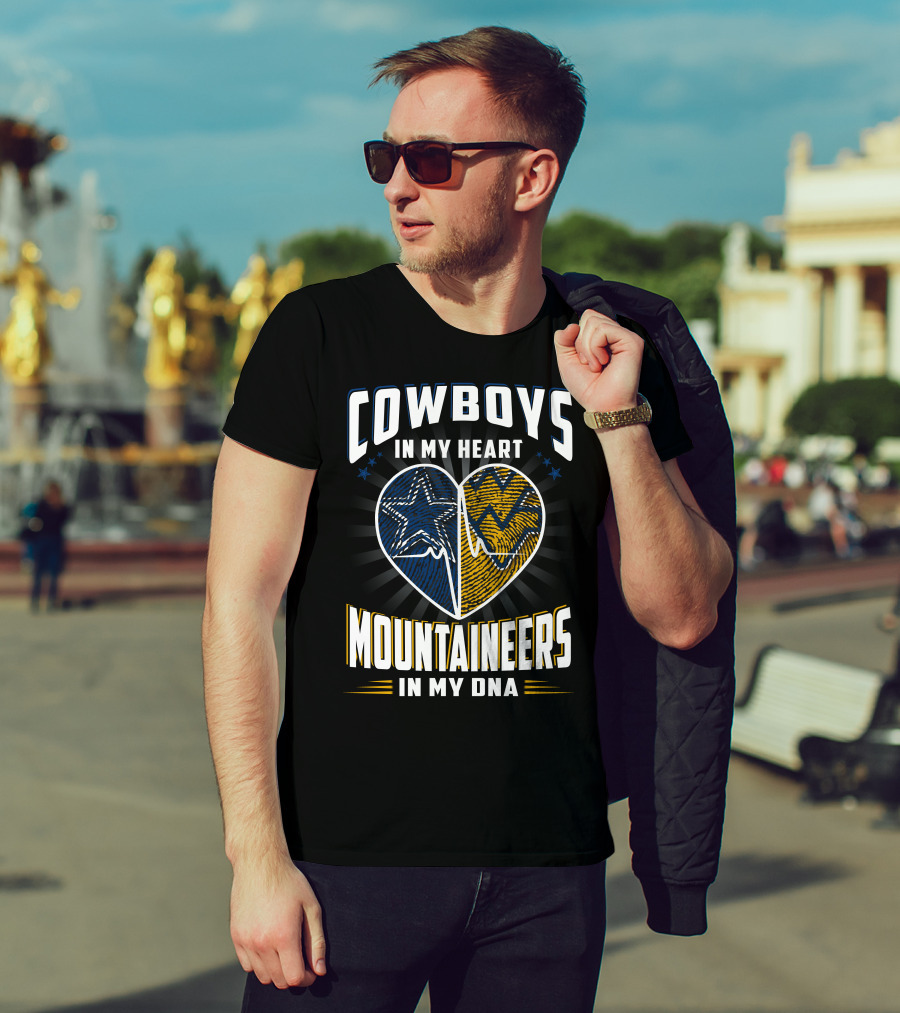 Cowboys In My Heart Mountaineers In My Dna T-Shirt