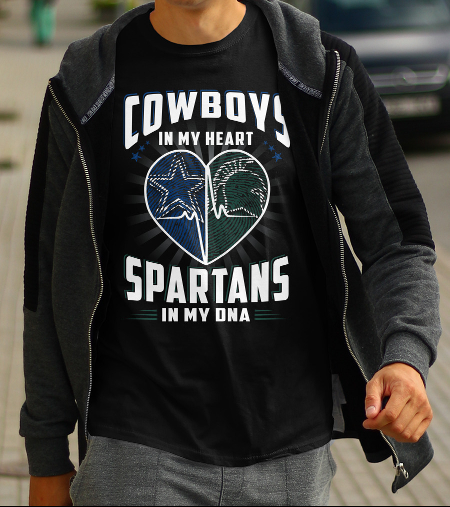 Cowboys In My Heart Spartans In My Dna T-Shirt