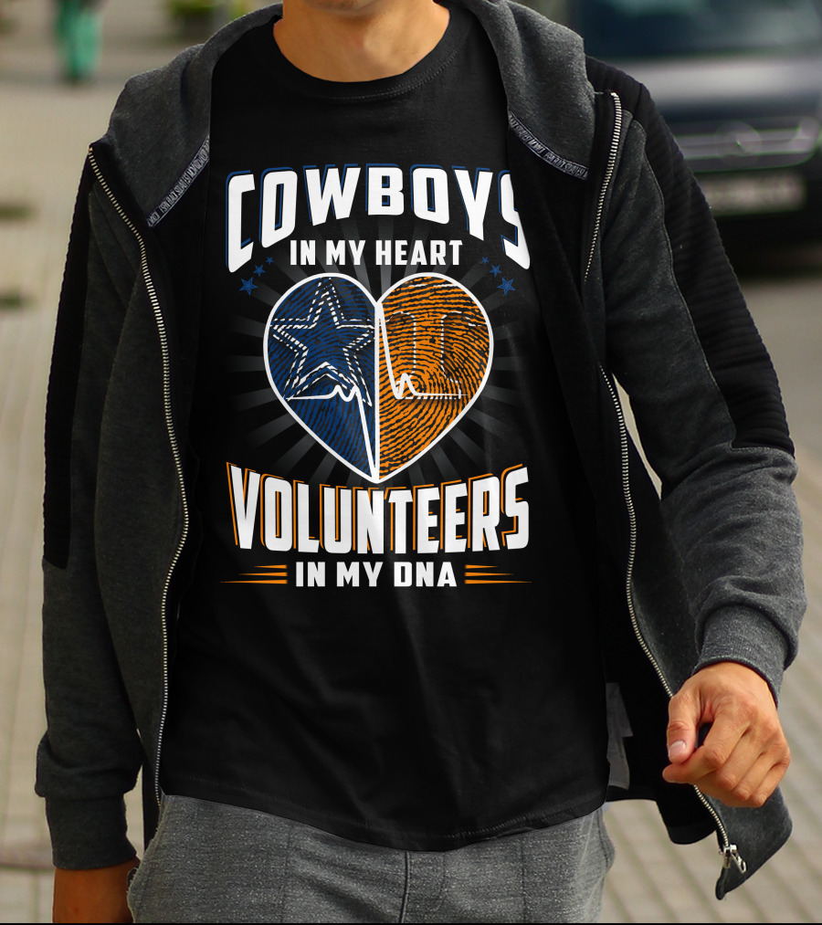 COWBOYS IN MY HEART VOLUNTEERS IN MY DNA T-Shirt