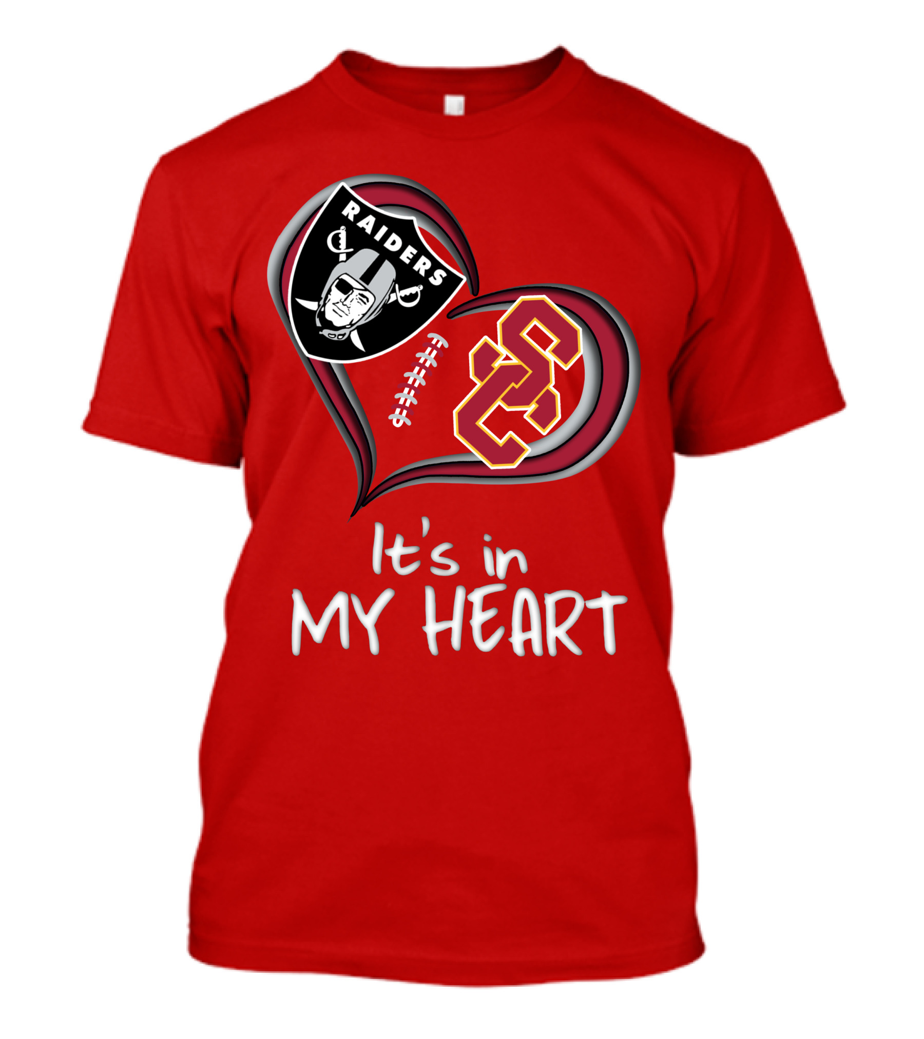 Raiders Trojans It's In My Heart T-Shirt