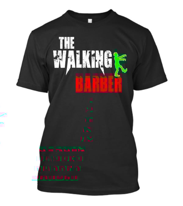 The Walking Barber T-Shirt