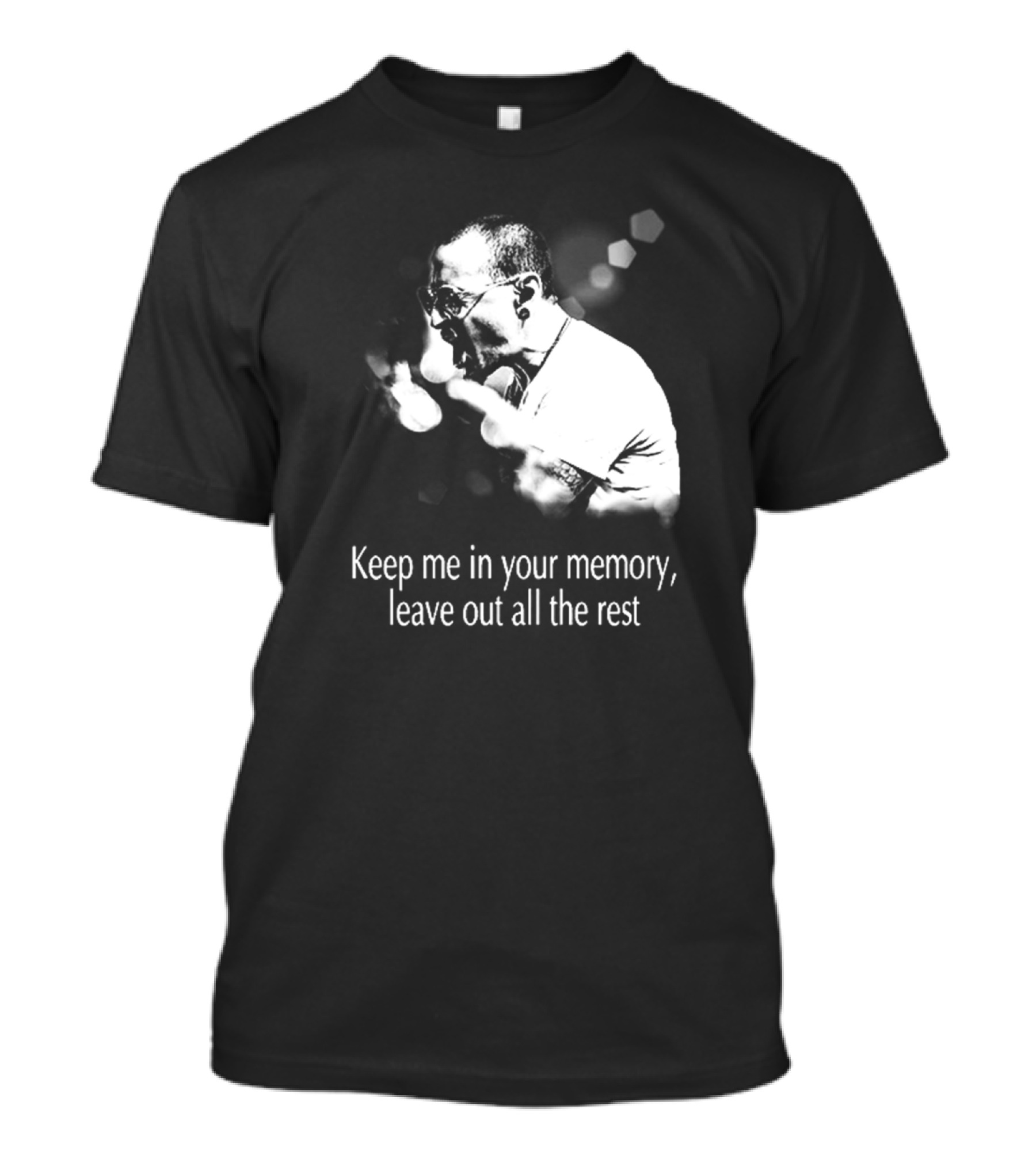 Keep Me In Your Memory Leave Out All The Rest Rock Band Linkin Park T-Shirt