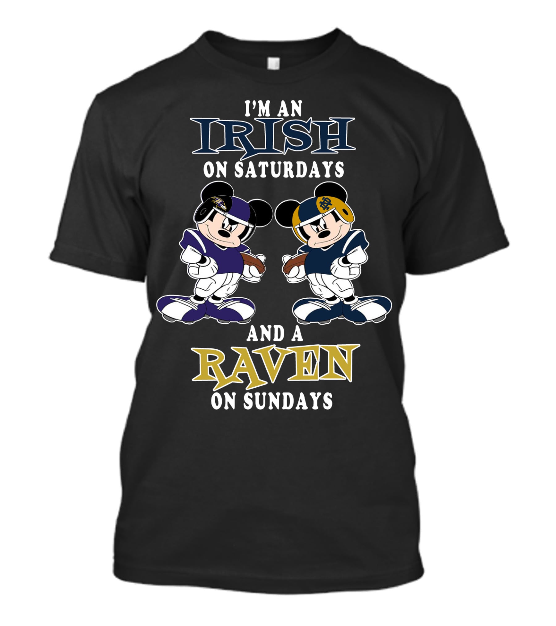 I'm An Irish On Saturdays And A Raven On Sundays T-Shirt