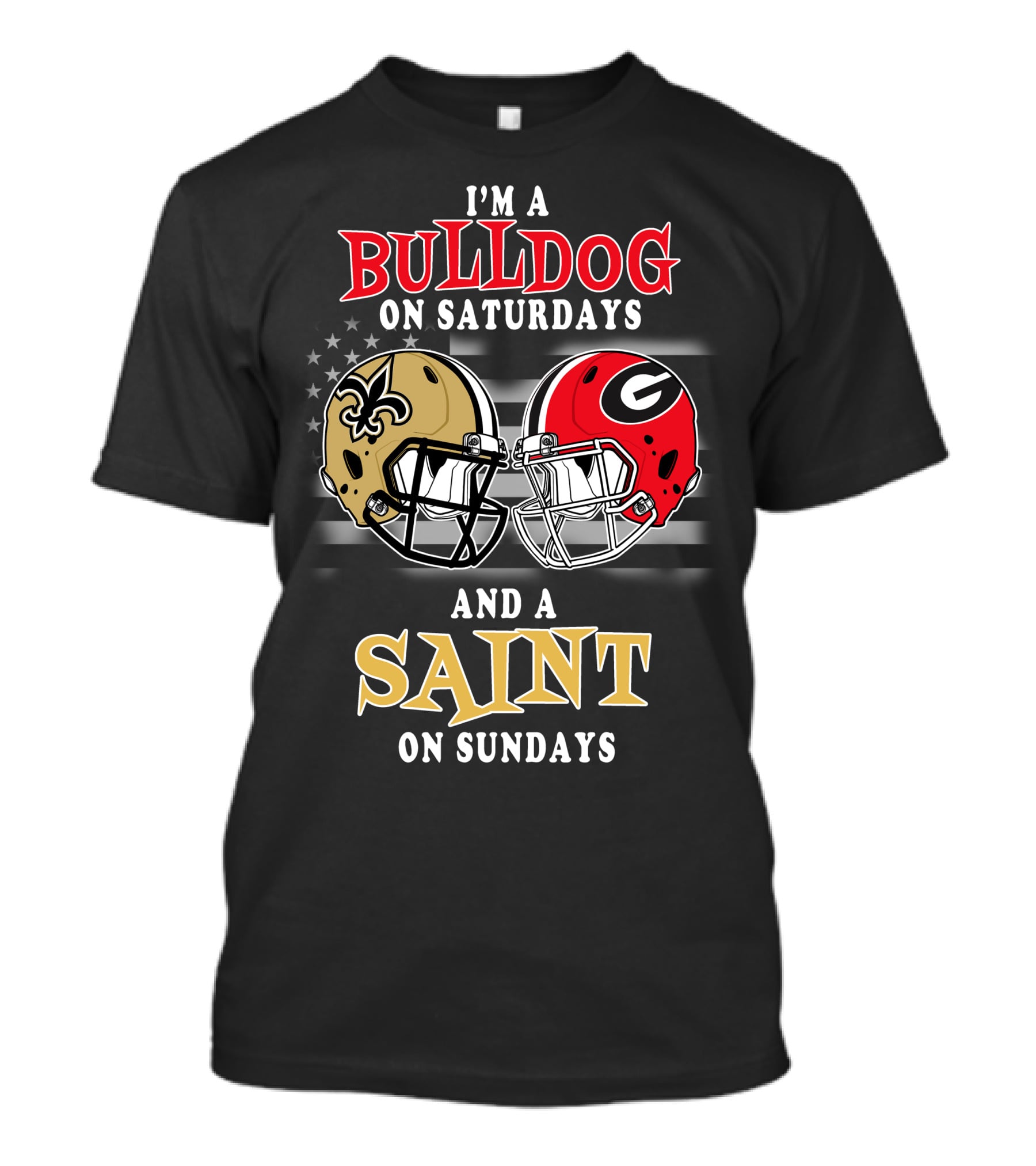 I'm A Bulldog On Saturdays And A Saint On Sundays T-Shirt