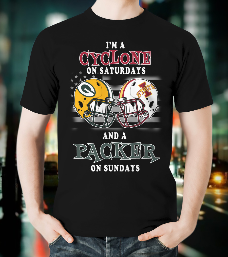 I'm A Cyclone On Saturdays And A Packer On Sundays T-Shirt