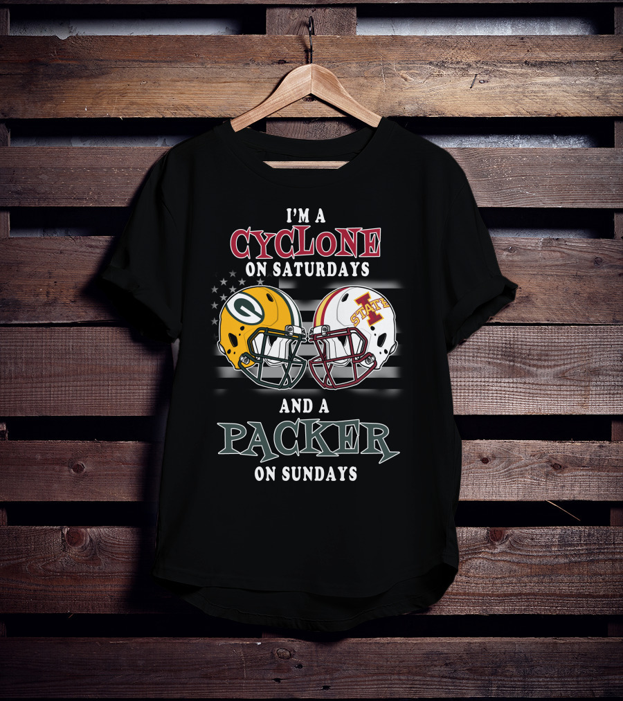 I'm A Cyclone On Saturdays And A Packer On Sundays T-Shirt