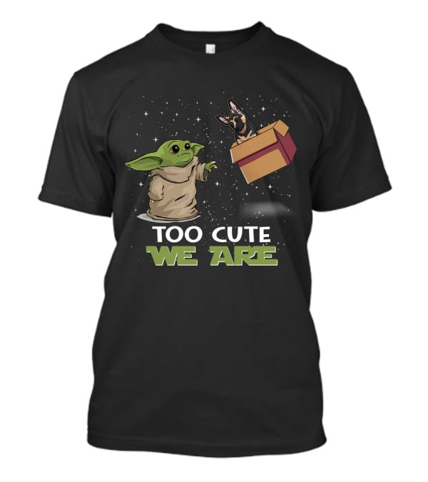 Too Cute We Are Baby Yoda And German Shepherd T-Shirt