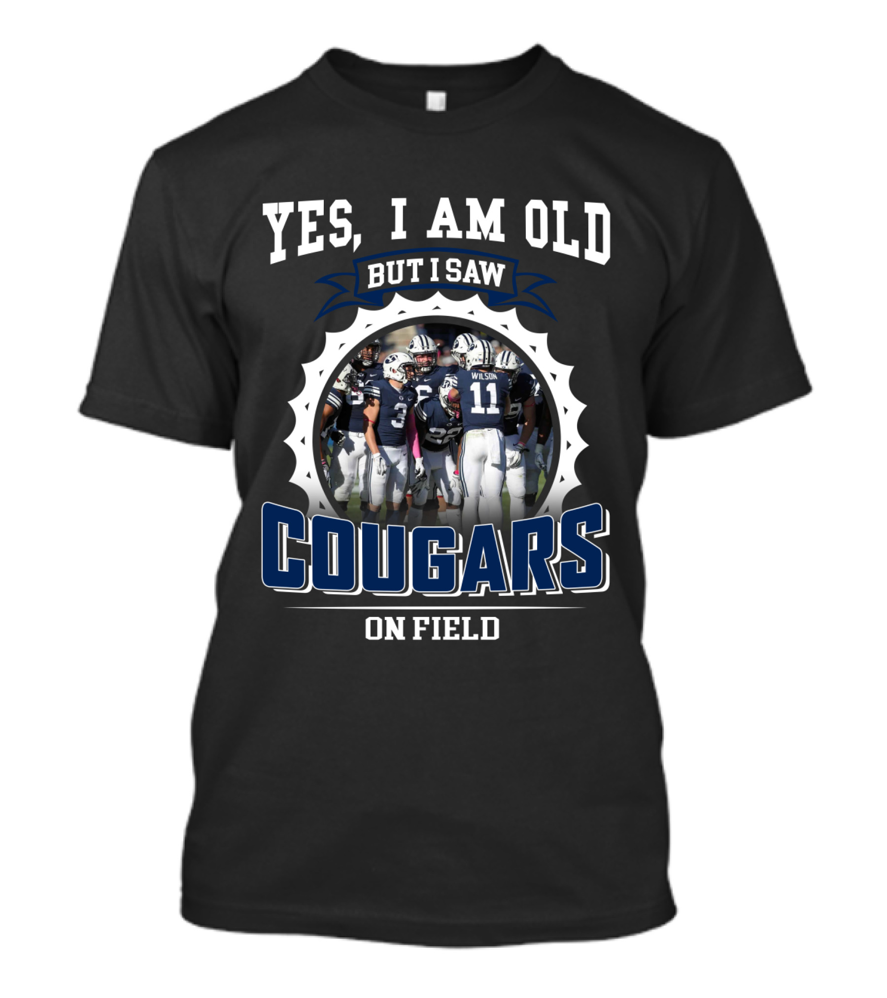 Yes I Am Old But I Saw Cougars On Field Byu Ncaa Vintage Football T-Shirt