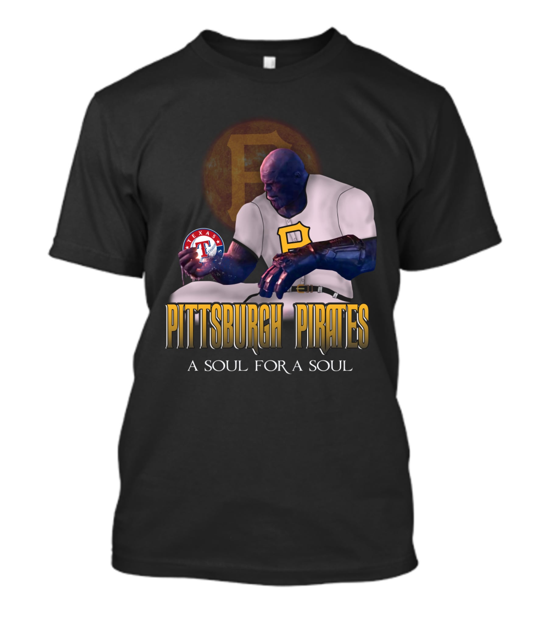 Pittsburgh Pirates A Soul For A Soul Thanos Texas Rangers Baseball Crossover T-Shirt