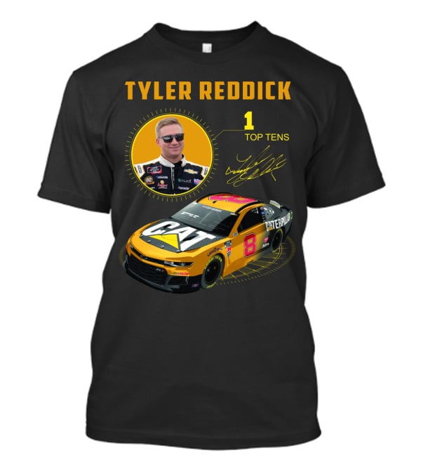 Tyler Reddick 70 Cat Car 1 Top Tens T-Shirt