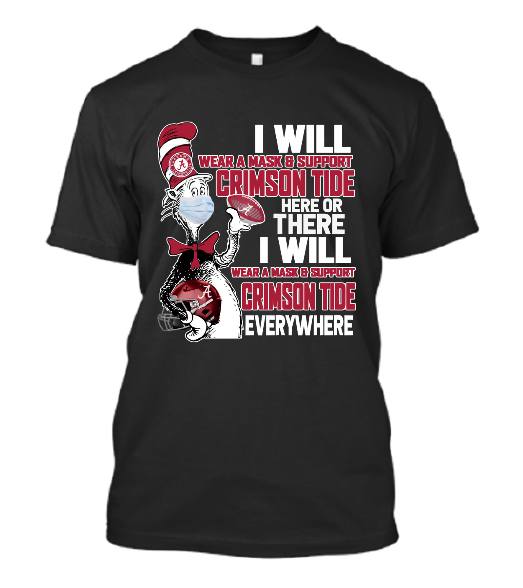 I Will Wear A Mask & Support Crimson Tide Everywhere T-Shirt