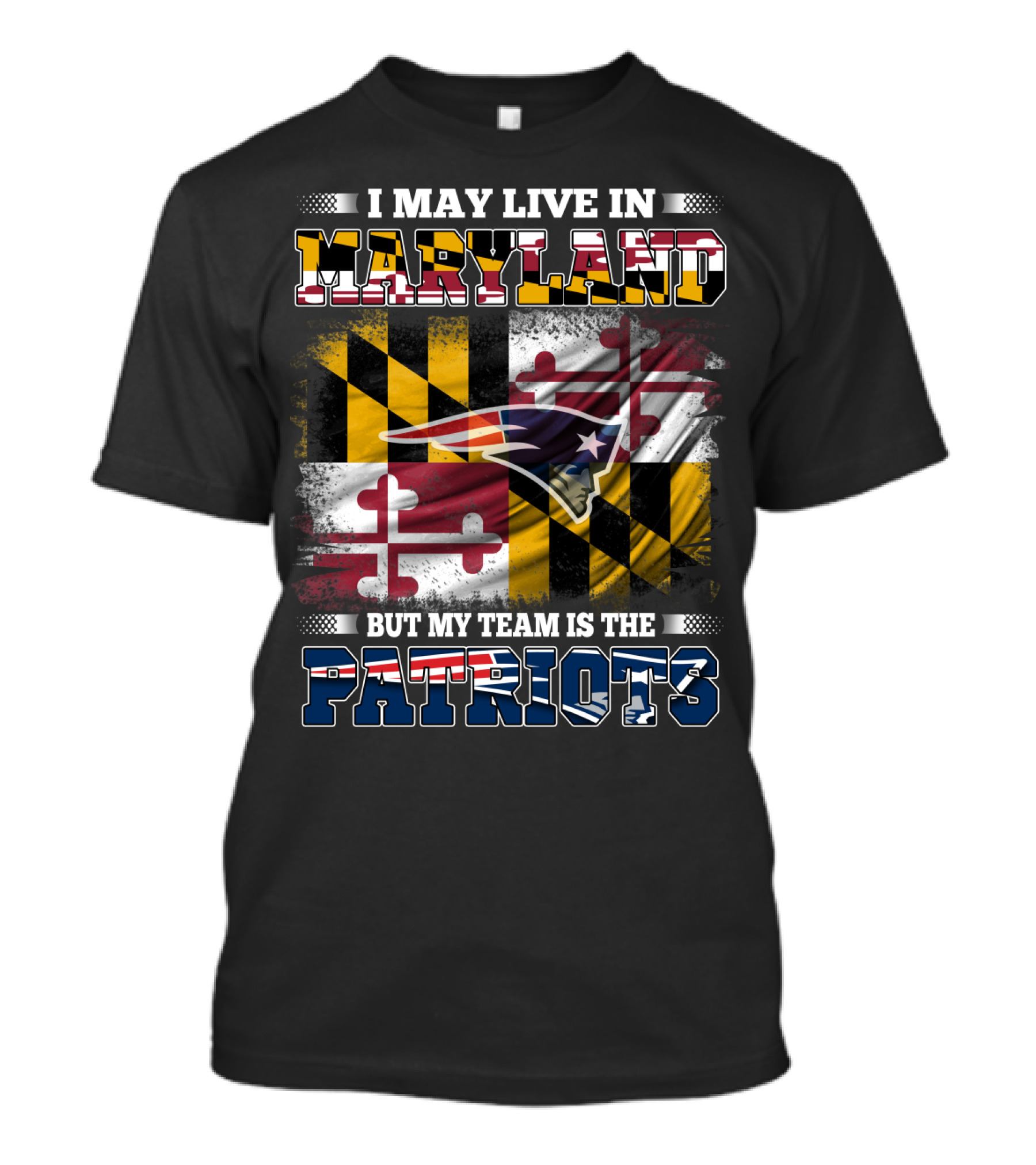 Maryland Residency New England Patriots Fan Loyalty Over State Pride T-Shirt