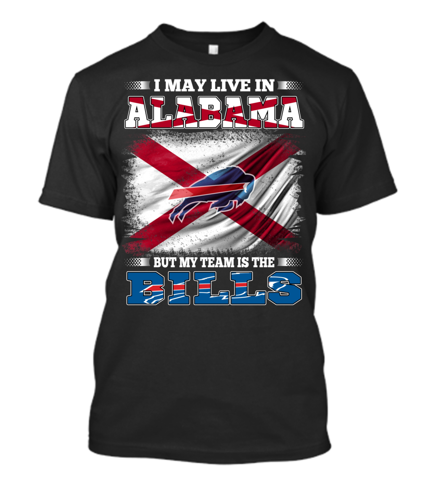 Alabama Resident With Buffalo Bills Loyalty NFL Football Team Spirit T-Shirt