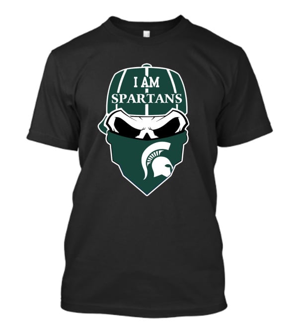 I Am Spartans Michigan State Skull T-Shirt