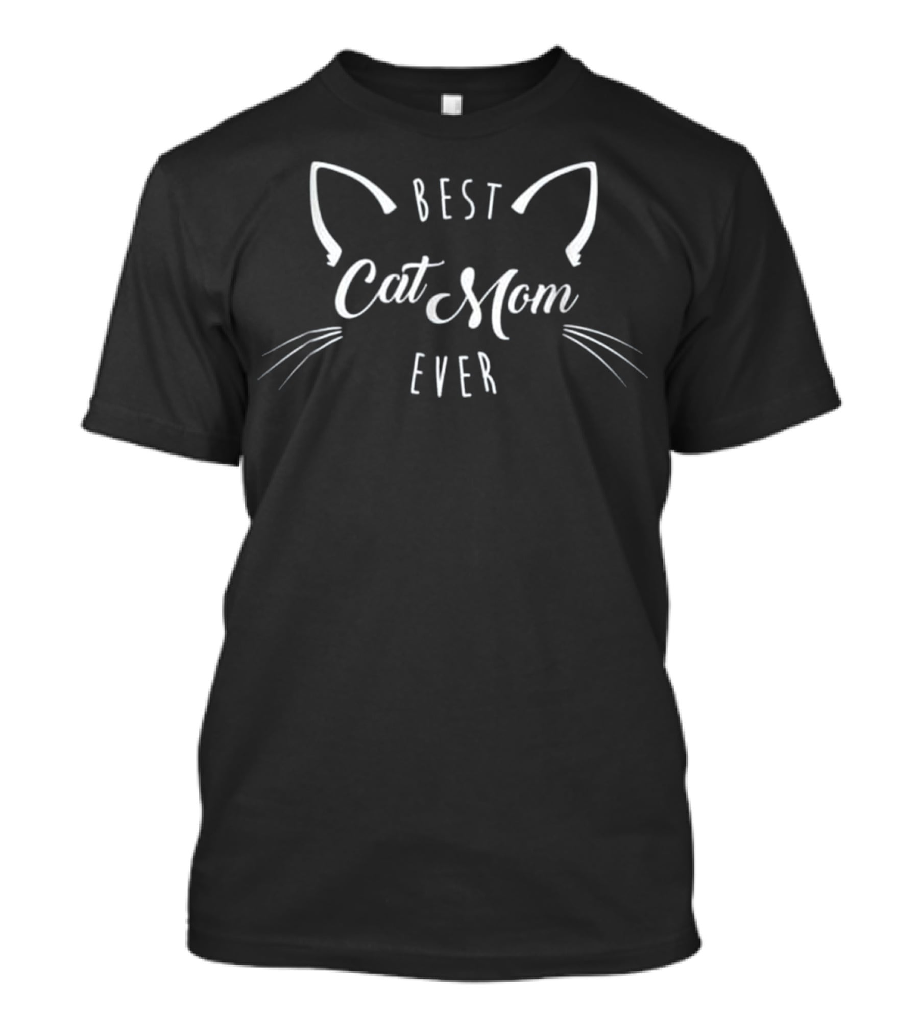 Best Cat Mom Ever With Cute Whiskers And Ears T-Shirt