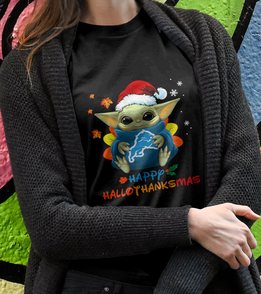 Happy Hallothanksmas Detroit Lions Baby Yoda Holiday 505 L1PTT T-Shirt