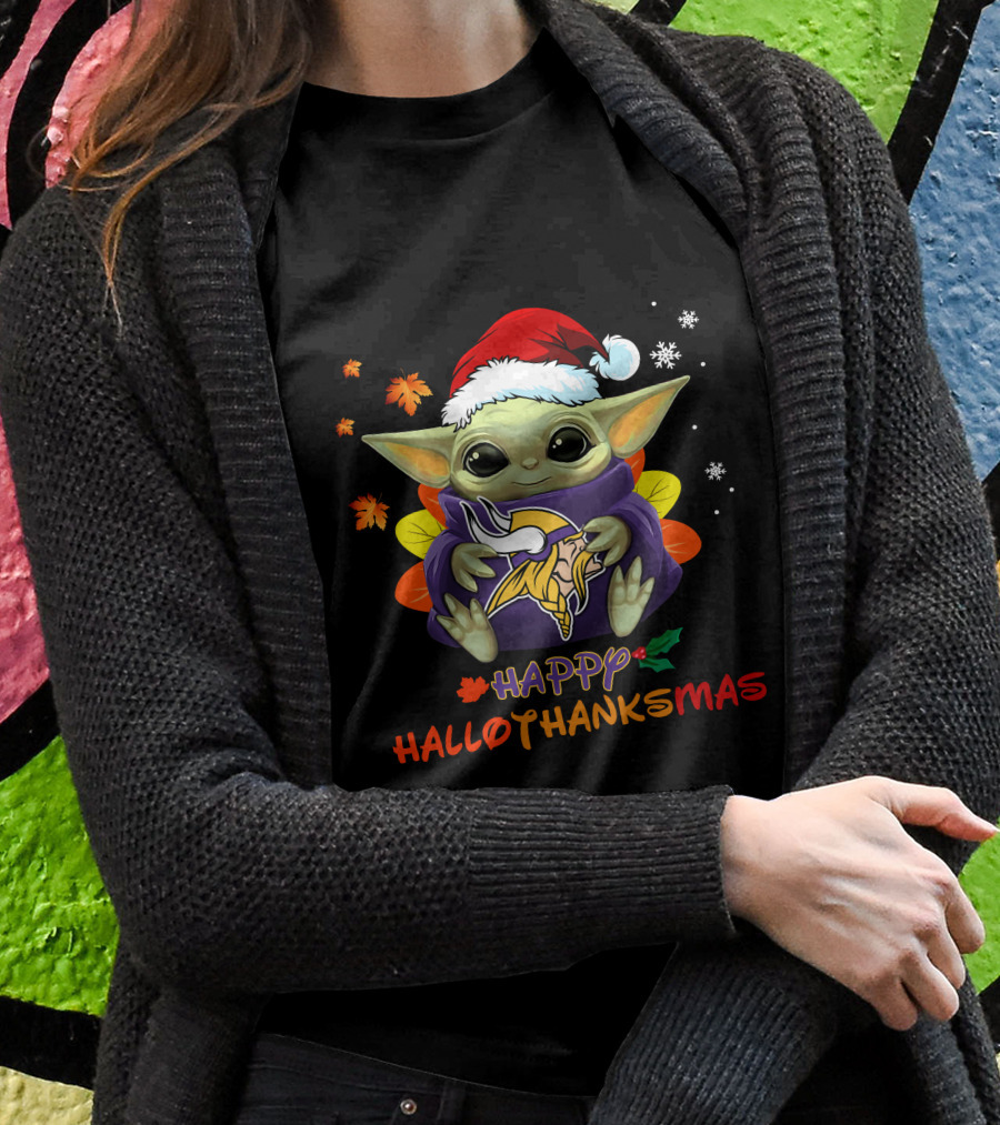 Happy Hallothanksmas Minnesota Vikings Baby Yoda 505 L1PTT T-Shirt