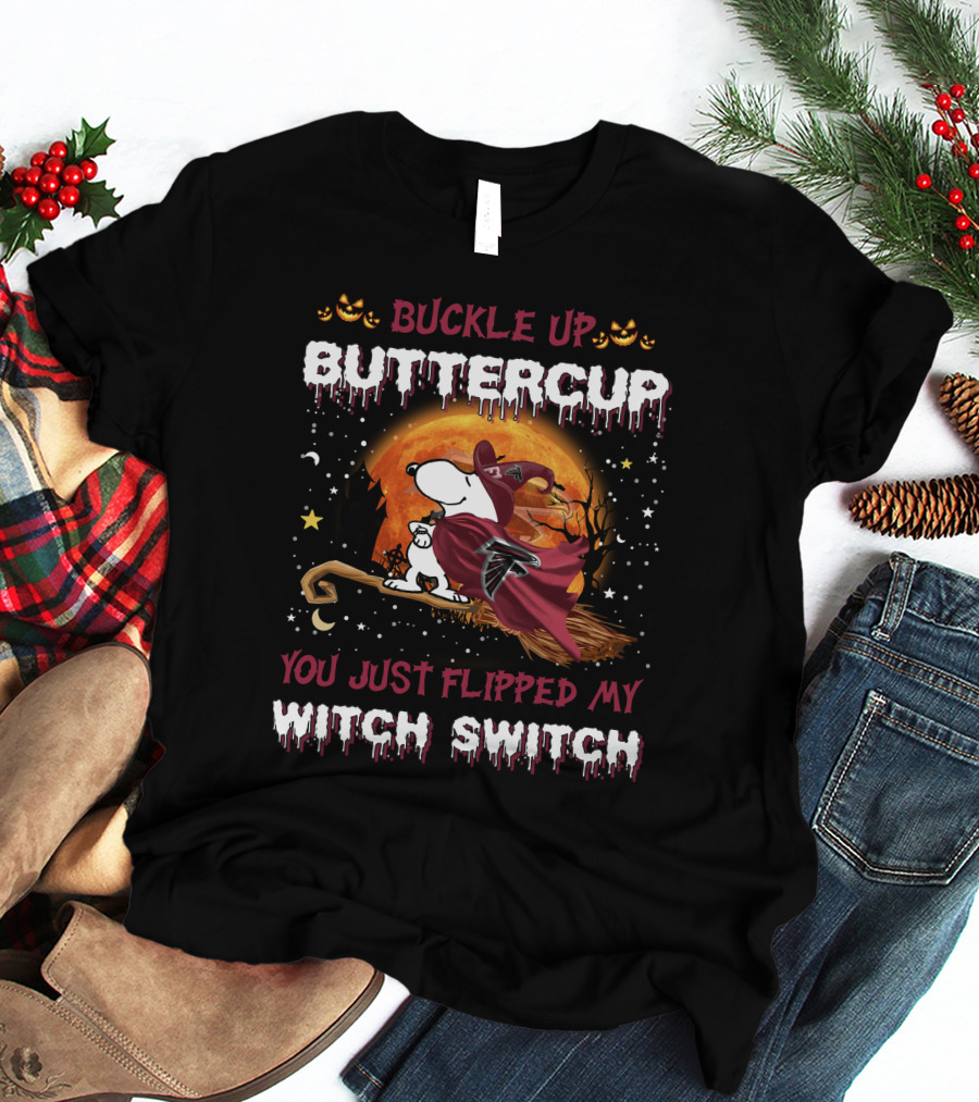 Atlanta Falcons Snoopy Buckle Up Buttercup You Just Flipped My Witch Switch T-Shirt