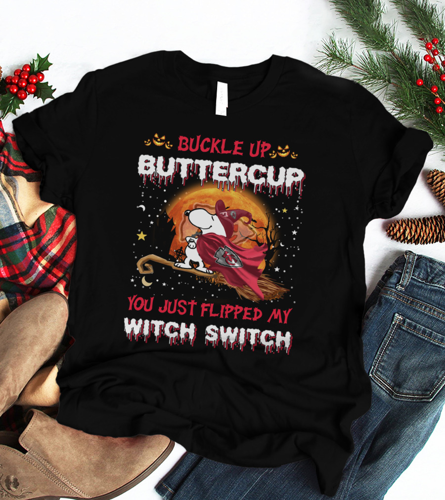 Buckle Up Buttercup Kansas City Chiefs Snoopy Witch Switch Halloween T-Shirt