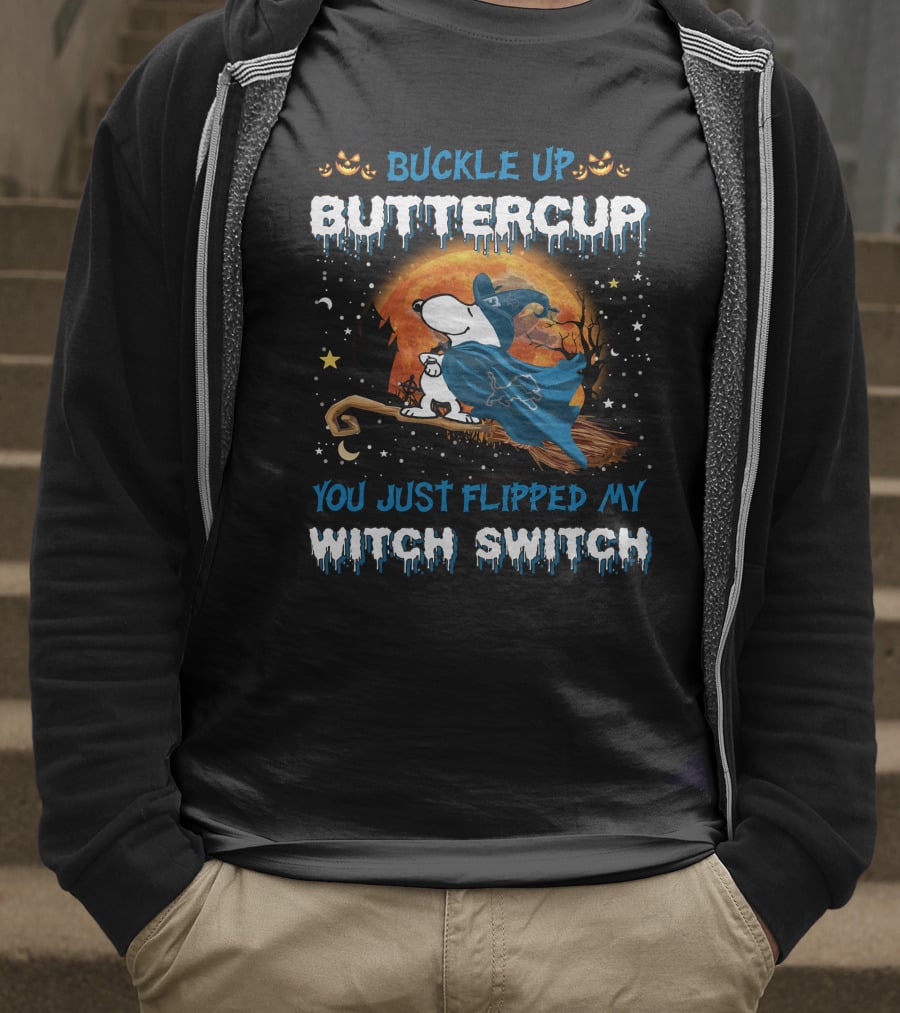 Buckle Up Buttercup You Just Flipped My Witch Switch Detroit Lions Snoopy Halloween T-Shirt