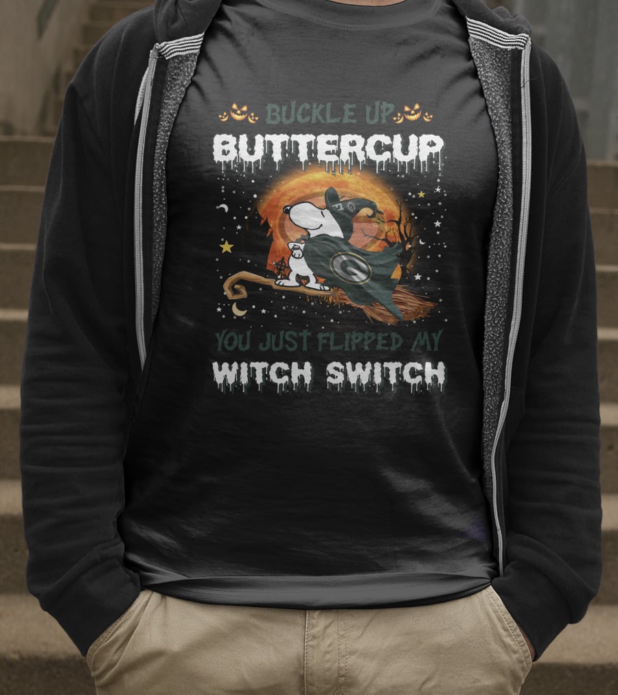 Buckle Up Buttercup Green Bay Packers Snoopy Witch Switch T-Shirt
