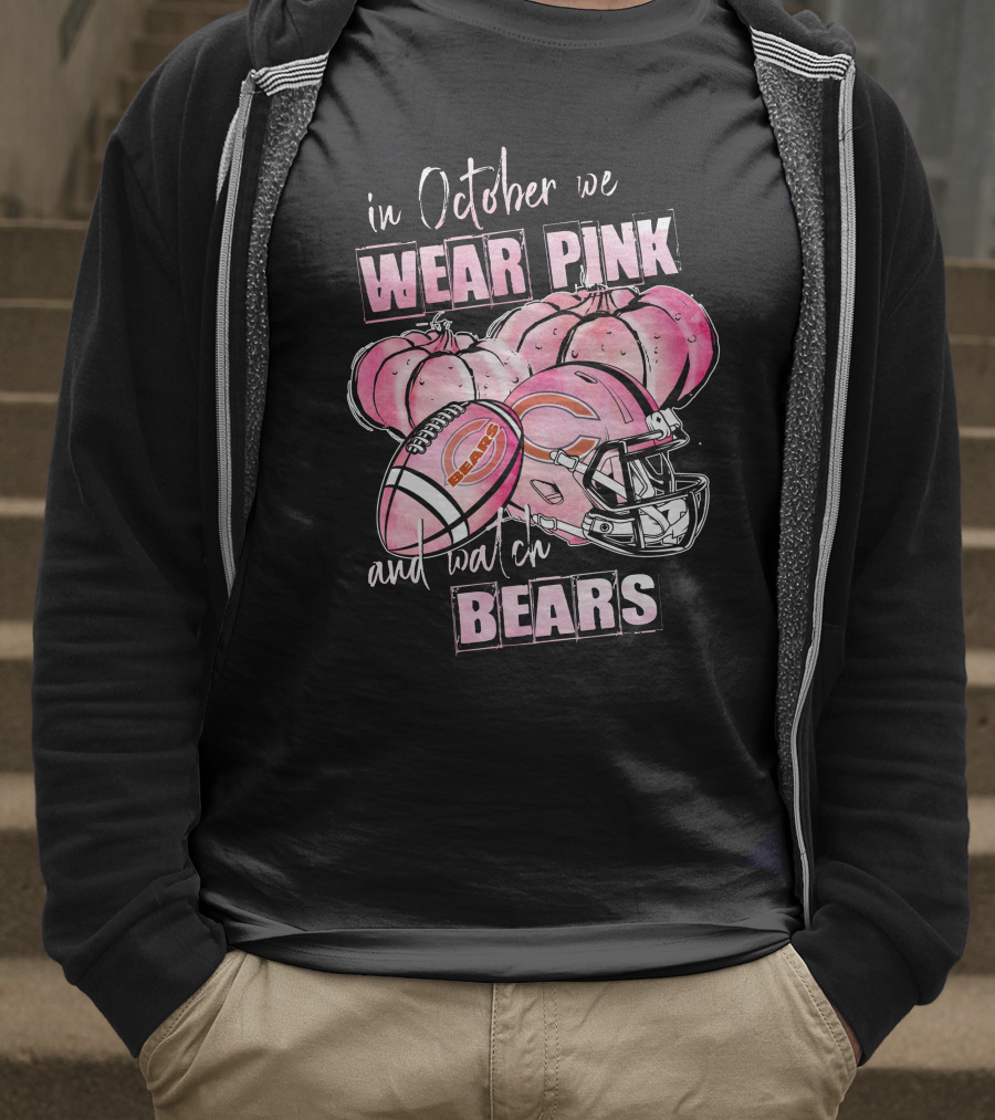 In October We Wear Pink And Watch Bears Football Helmet Pumpkins T-Shirt