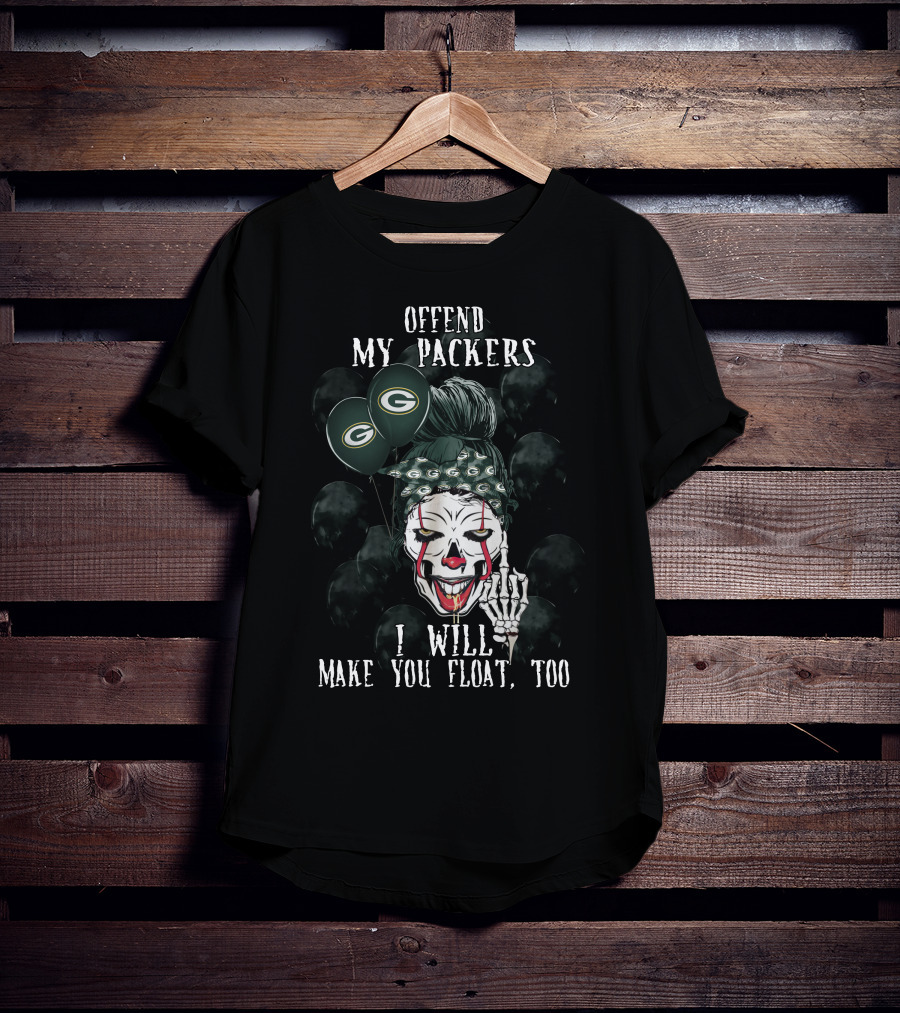 Green Bay Packers Halloween Offend My Packers I Will Make You Float Too T-Shirt
