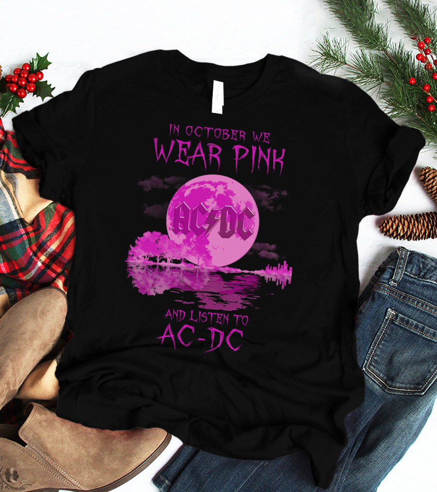 AC-DC In October We Wear Pink And Listen To AC-DC Moon Reflection T-Shirt