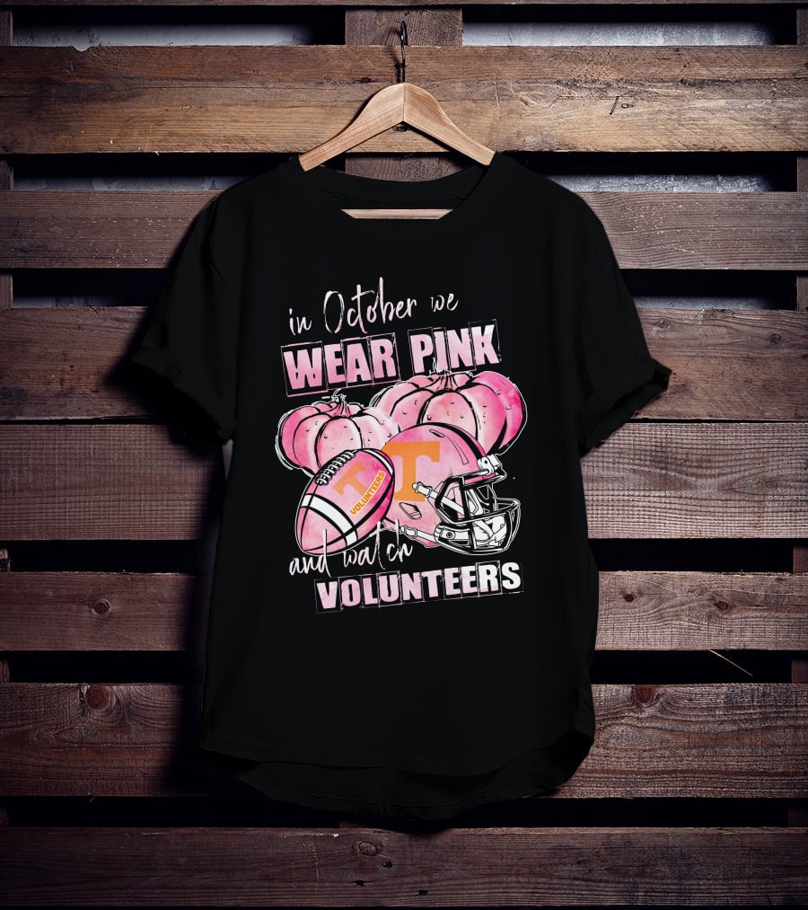 In October We Wear Pink And Watch Tennessee Volunteers Football NCAA Pumpkins T-Shirt