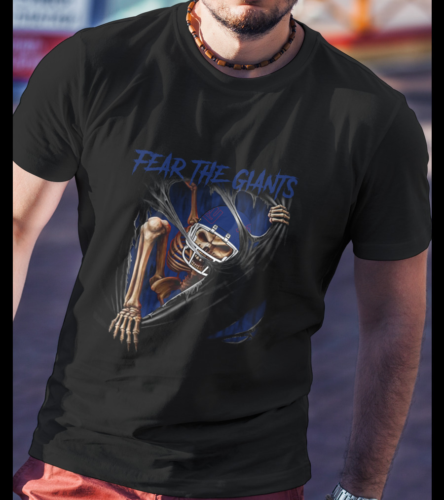 Fear The New York Giants Skeleton Football Fan T-Shirt