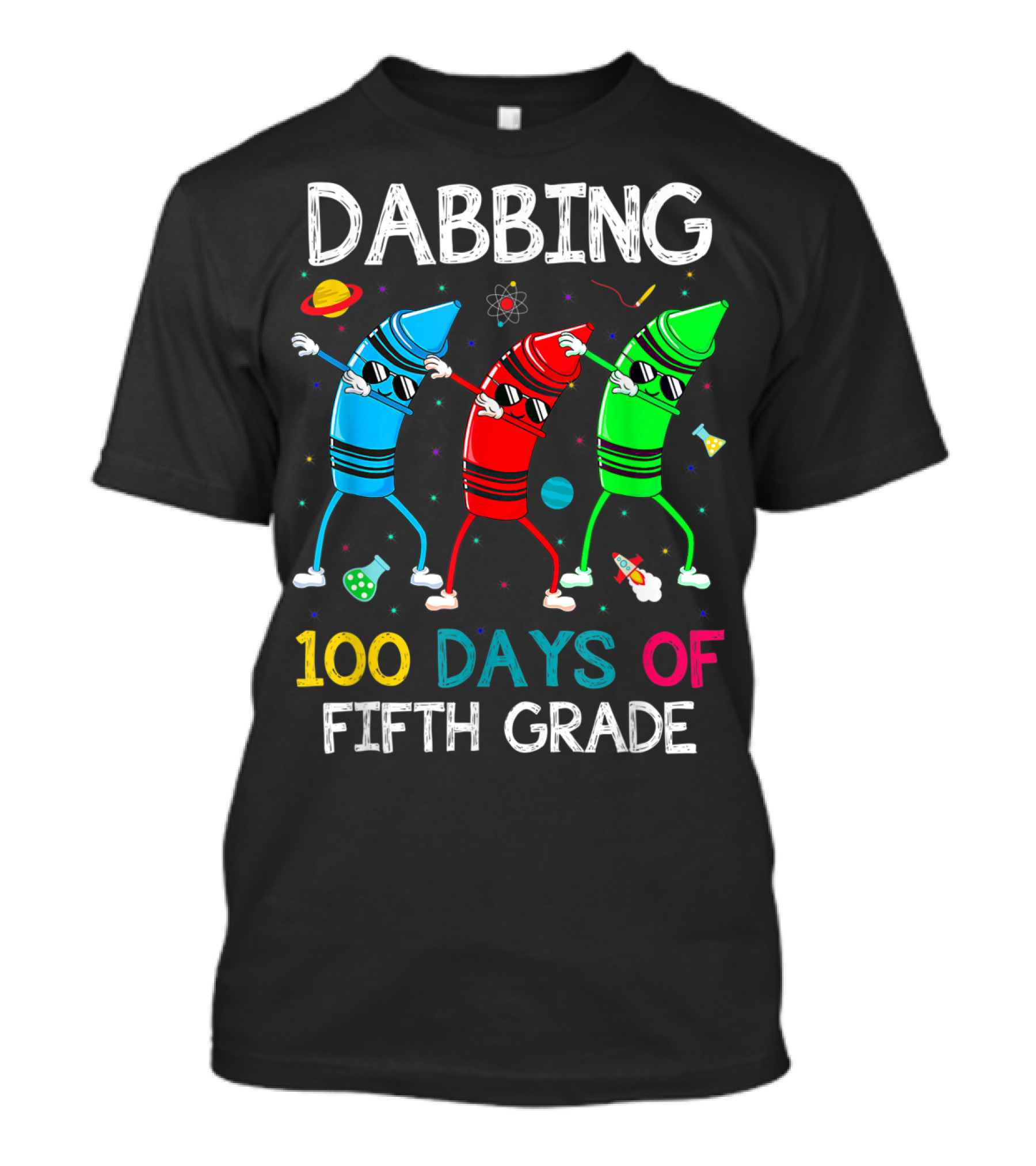 Dabbing 100 Days Of Fifth Grade With Dancing Crayon Characters And Space Elements T-Shirt
