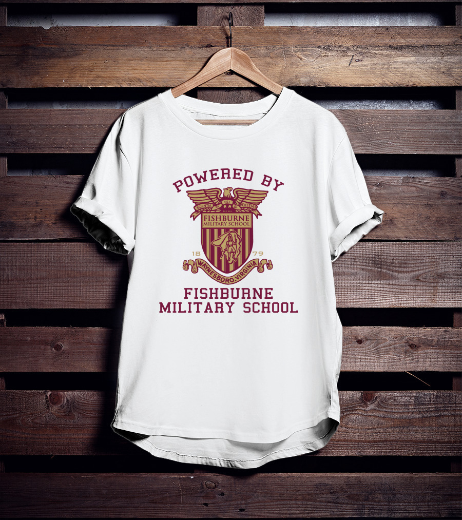 Powered By Fishburne Military School Waynesboro Virginia 1879 T-Shirt