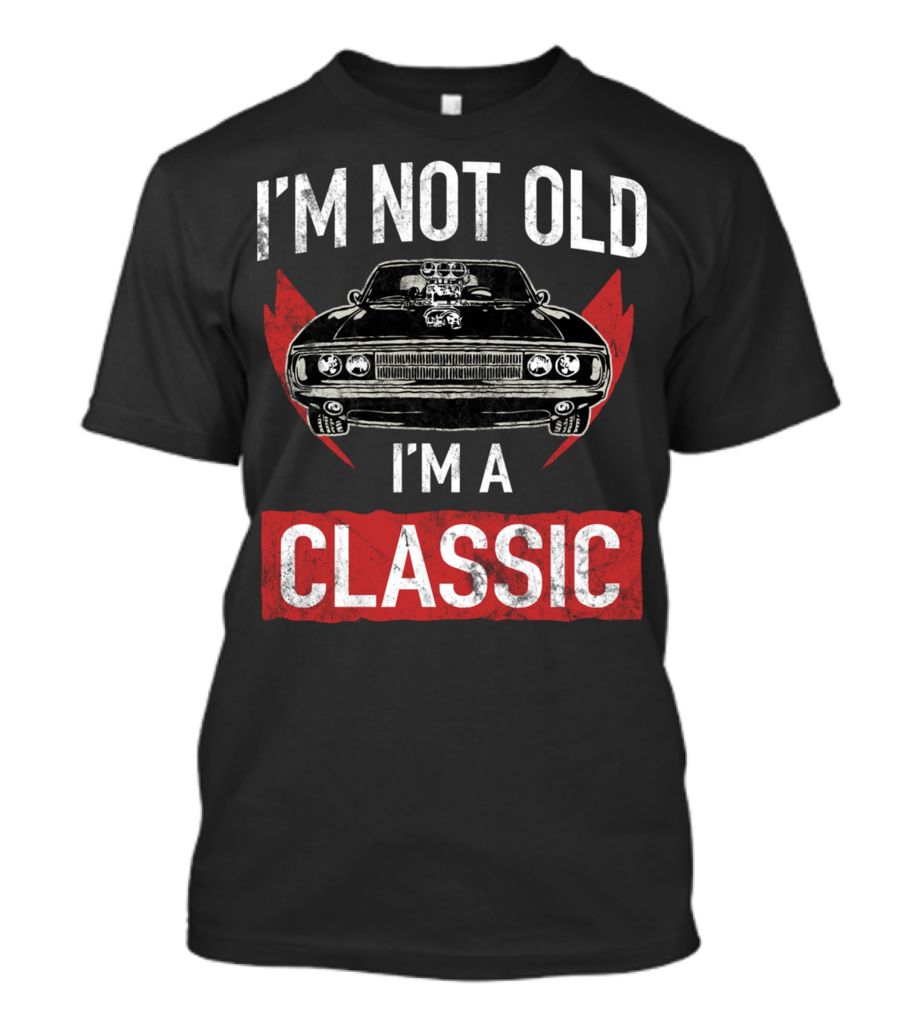 I'm Not Old I'm A Classic Hot Rod Lover Car T-Shirt